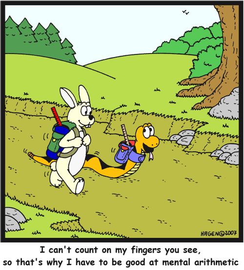 'I can't count on my fingers you see, so that's why I have to be good at mental arithmetic.'