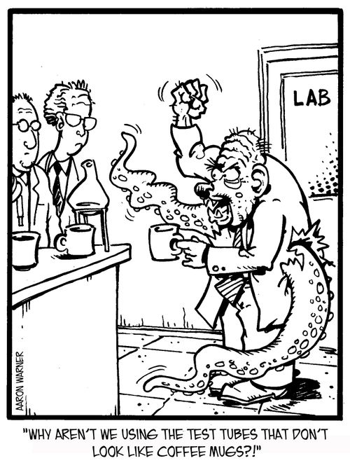 'Why aren't we using the test tubes that don't look like coffee mugs?!'