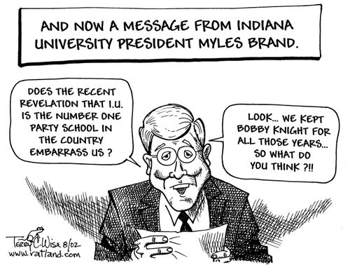 'And now a message from Indiana University President Myles Brand.'