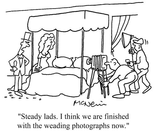 '...I think we've finished with the weading photographs now.'