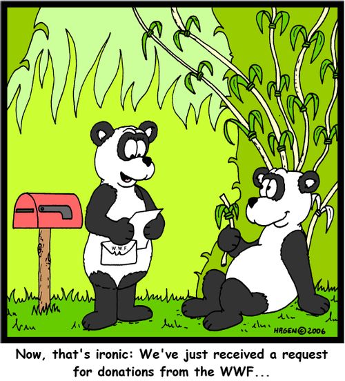 'Now, that's ironic: We've just received a request for donations from the WWF...'