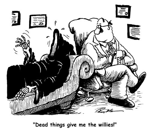 'Dead things give me the willies!'