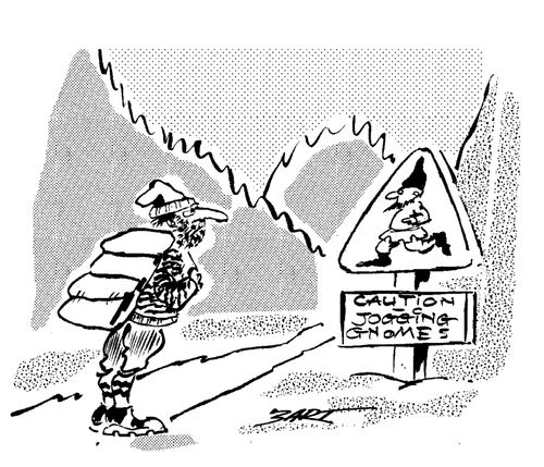 Caution - Jogging Gnomes .
