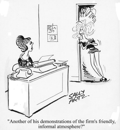 'Another of his demonstrations of the firm's friendly, informal atmosphere?'