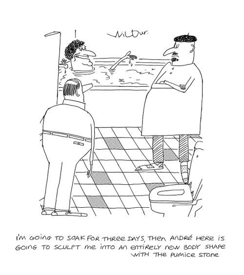 'I'm going to soak for three days, then Andre here is going to sculpt me into an entirely new body shape with the pumice stone.'