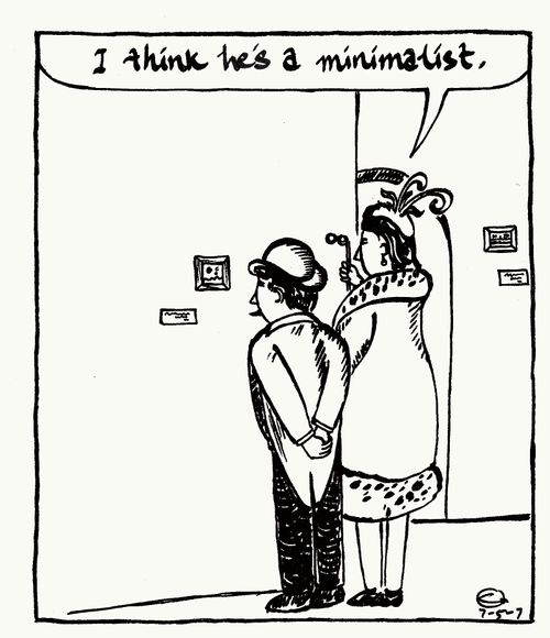 'I think he's a minimalist.'