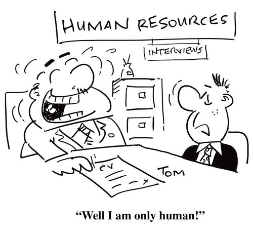 'Well, I am only human!' (Human Resources)