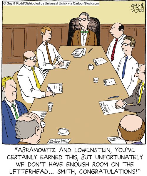 'Abramowitz and Lowenstein, you've certainly earned this, but unfortunately we don't have enough room on the letterhead... Smith, congratulations!'