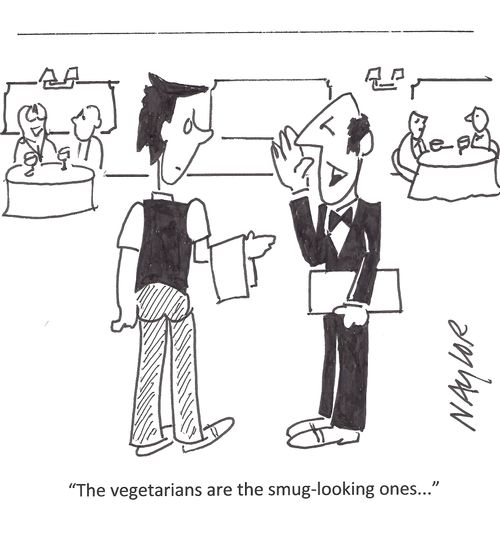 'The vegetarians are the smug-looking ones...'