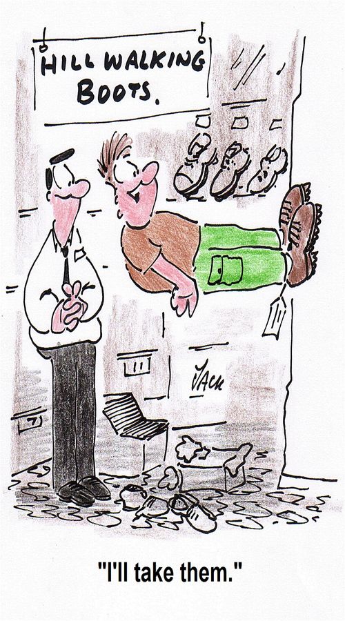 Hill Walking Boots: 'I'll take them.'