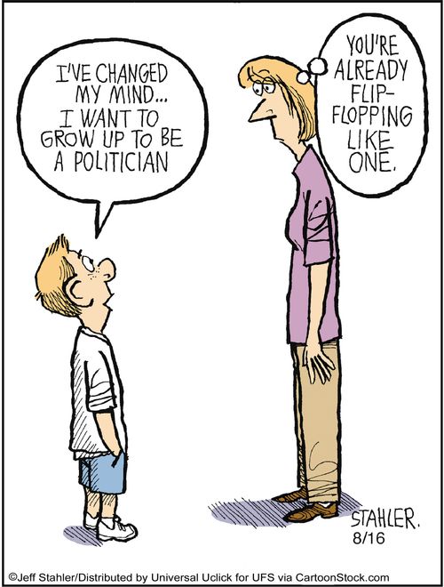 'I've changed my mind...I want to grow up to be a politician.'