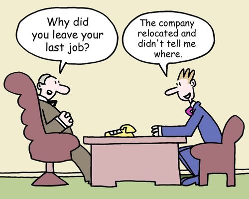 'Why did you leave your last job?'