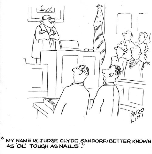 'My name is Judge Clyde Sandorf; better known as 'ol' tough as nails'.'