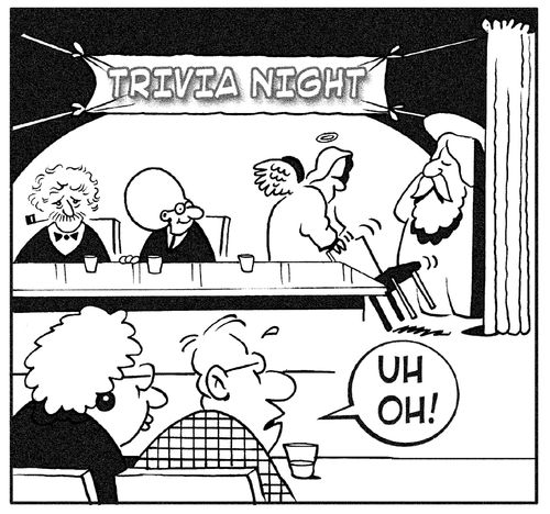 Trivia night - the arrival of God causes worry amongst the other competitiors.