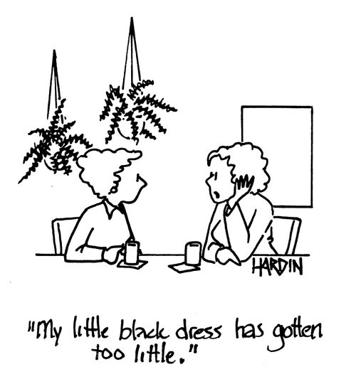 'My little black dress has gotten too little.'