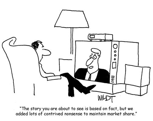 'The story you are about to see is based on fact, but we added lots of contrived nonsense to maintain market share.'