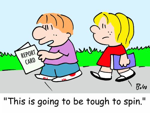 REPORT CARD, 'This is going to be tough to spin.'