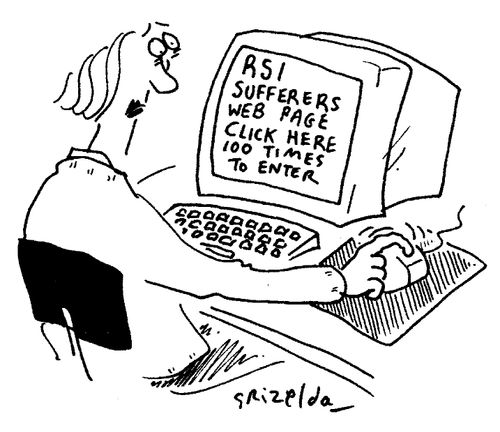 RSI Sufferers Web Page - Click Here 100 Times to Enter