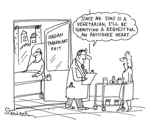 "I'll be submitting a request for an artichoke heart."