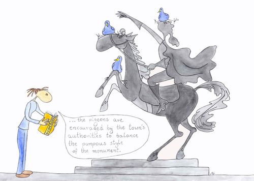 'The pigeons are encouraged by the town's authorities to balance the pompous style of the monument.'