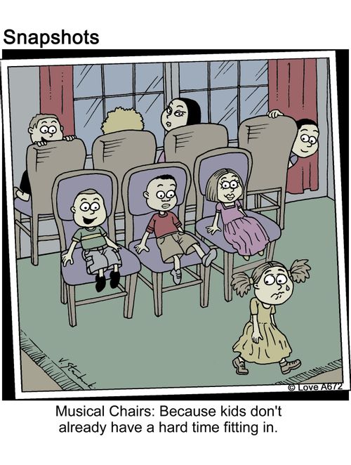 Musical Chairs: Because kids don't already have a hard time fitting in.