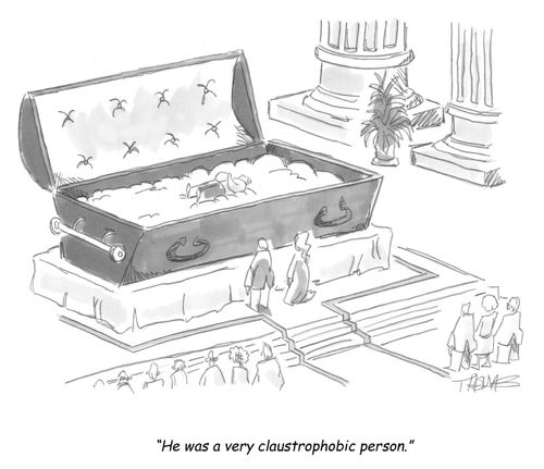 'He was a very claustrophobic person.'