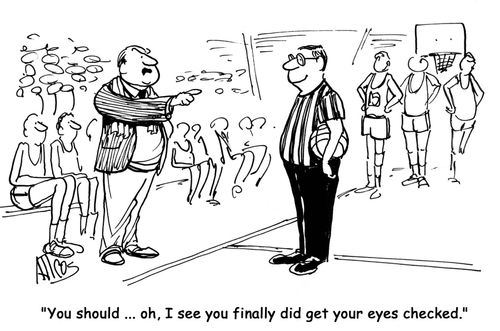 'You should ... oh, I see you finally did get your eyes checked.'
