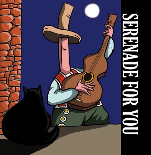 Serenade for you...