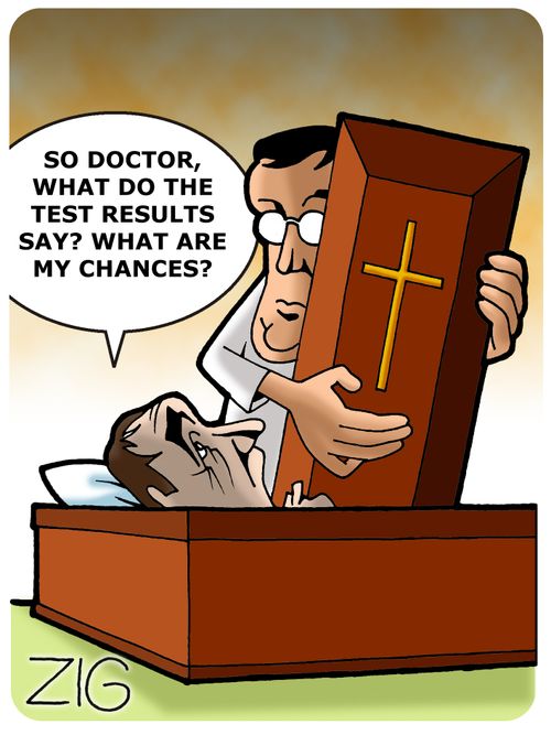 'So doctor, what do the test results say? What are my chances?'