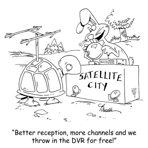 'Better reception, more channels and we throw in the DVR for free!'