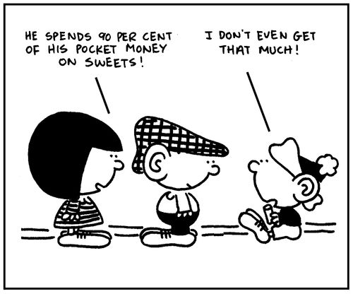 'He spends 90 per cent of his pocket money on sweets.'