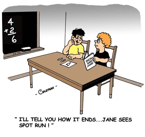 'I'll tell you how it ends. . . Jane sees Spot run!'