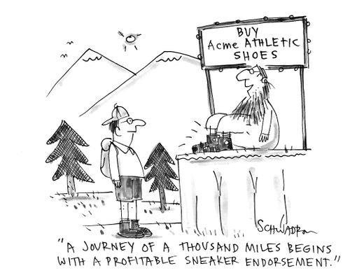 'A journey of a thousand miles begins with a profitable sneaker endorsement.'
