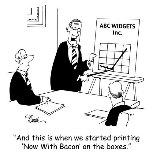 'And this is when we started printing 'Now With Bacon' on the boxes.'