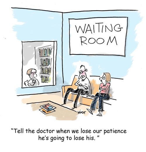 'Tell the doctor when we lose our patience he's going to lose his.'
