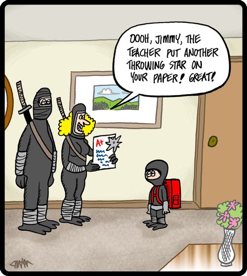 'Oooh, Jimmy, the teacher put another throwing star on your paper! Great!'