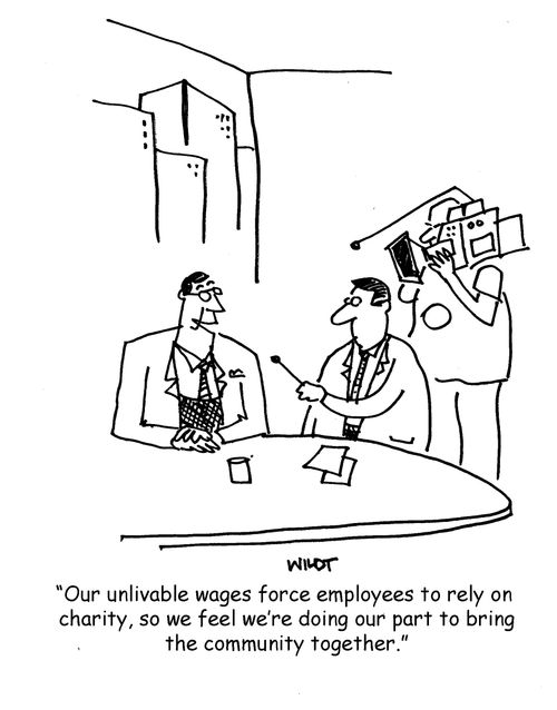 'Our unlivable wages force employees to rely on charity, so we feel we're doing our part to bring the community together.'