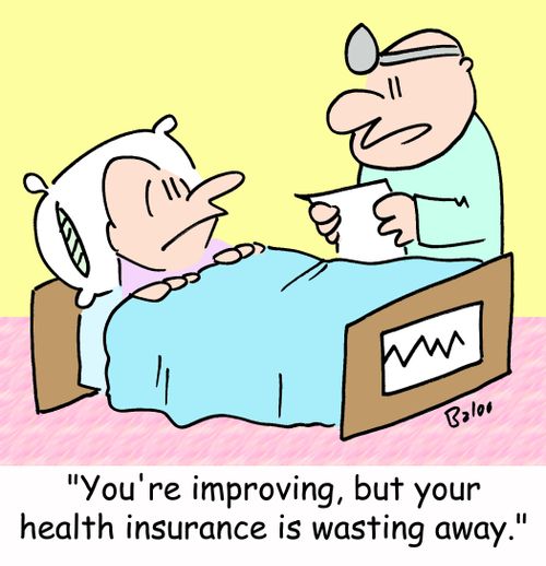 'You're improving, but your health insurance is wasting away.'