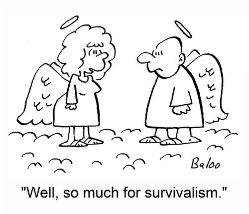 'Well, so much for survivalism.'