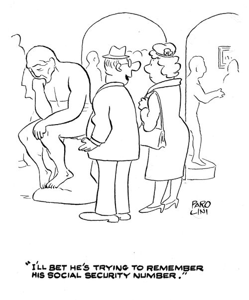 'I'll bet he's trying to remember his social security number.'