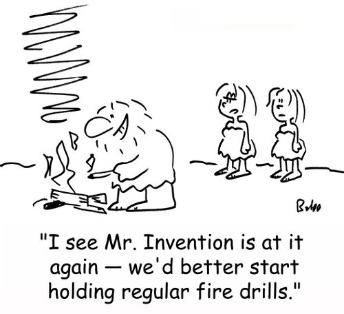 'I see Mr. Invention is at it again -- we'd better start holding regular fire drills.'