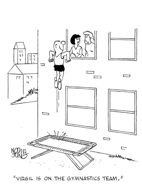 'Virgil is on the gymnastics team.'