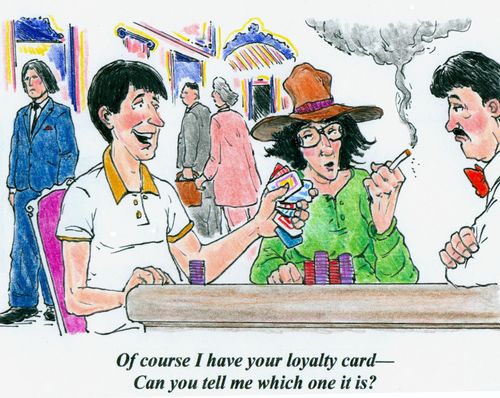 'Of course I have your loyalty card - Can you tell me which one it is?'