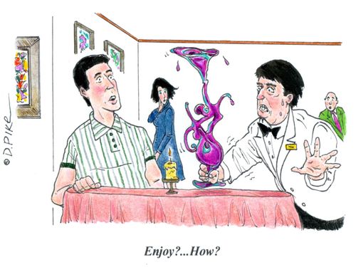 'Enjoy?...How?'