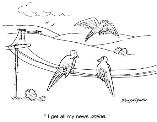 'I get all my news online.'