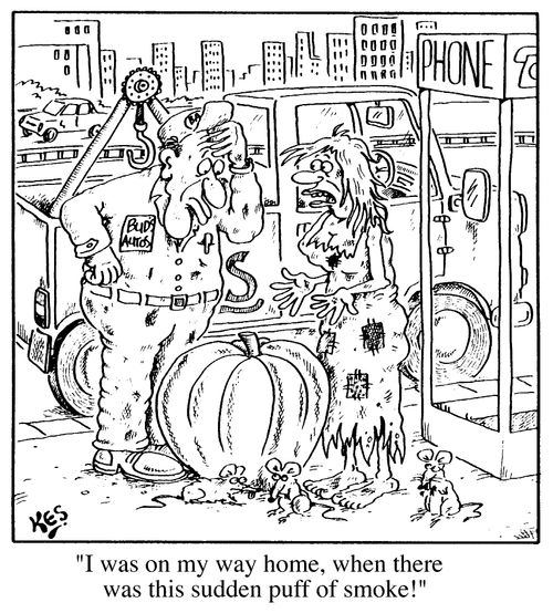 "I was on my way home when there was this sudden puff of smoke!"