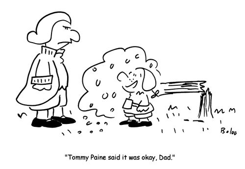 'Tommy Paine said it was okay, Dad.'