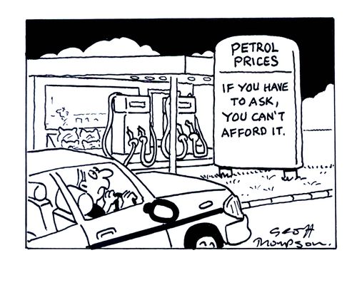 Petrol Prices: If you have to ask, you can't afford it.