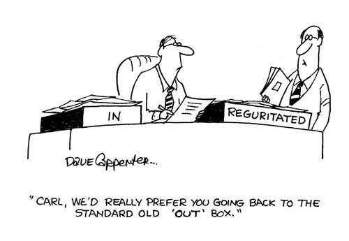 'Carl, we'd really prefer you going back to the standard old 'Out' box.'