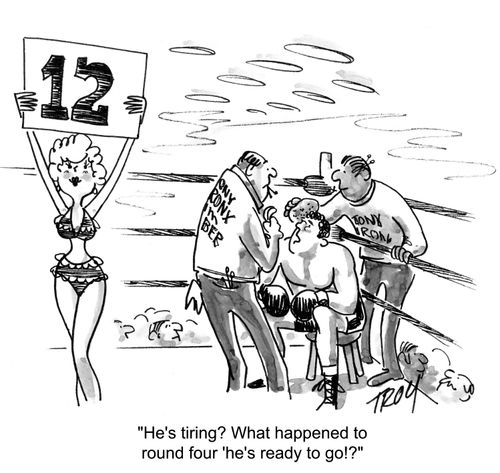 'He's tiring? What happened to round four 'he's ready to go!'?'